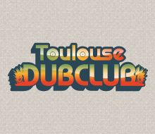 Toulouse Dubclub